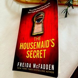 The House Maid’s Secret, by Freida McFadden!